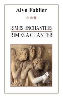 Rimes enchantées, rimes à chanter