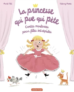 La princesse qui pue qui pète - Nouvelle édition