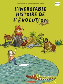 Les sciences en BD- L'Incroyable histoire de l'évolution