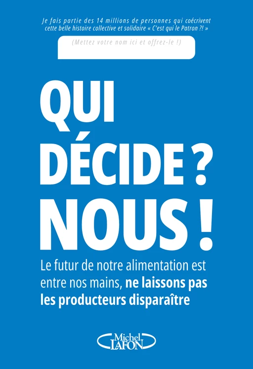 Qui décide ? Nous ! -  Collectif - Michel Lafon