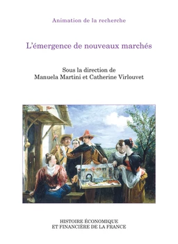 L’émergence de nouveaux marchés