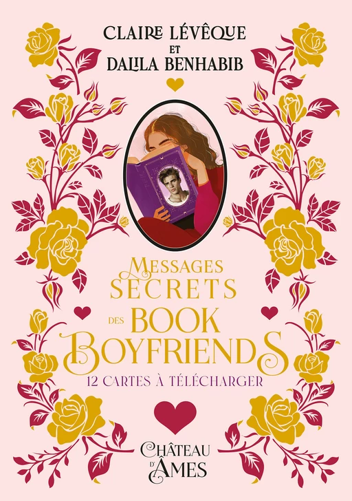 Messages secrets des book boyfriends - Dalila Benhabib, Claire Lévêque - Château d'âmes