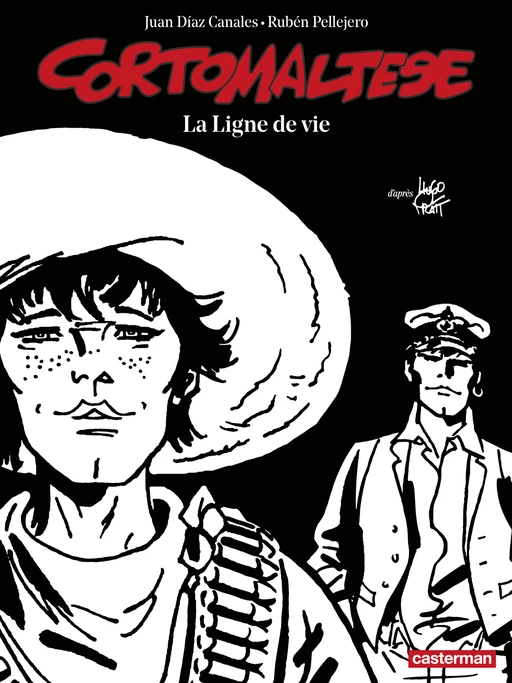 Corto Maltese (Tome 17) - La Ligne de vie (édition enrichie noir et blanc) - Hugo Pratt - Casterman