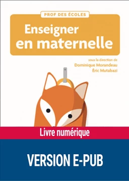 Enseigner en maternelle