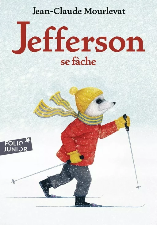 Jefferson se fâche - Jean-Claude Mourlevat - Gallimard Jeunesse