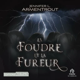 La foudre et la fureur