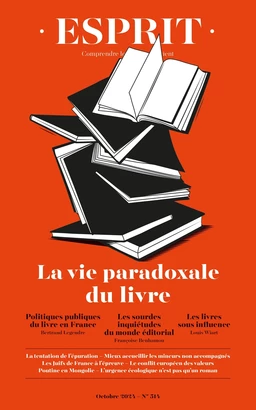 Esprit - La vie paradoxale du livre