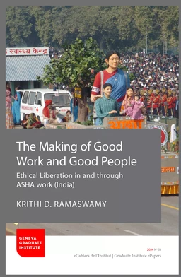 The Making of Good Work and Good People