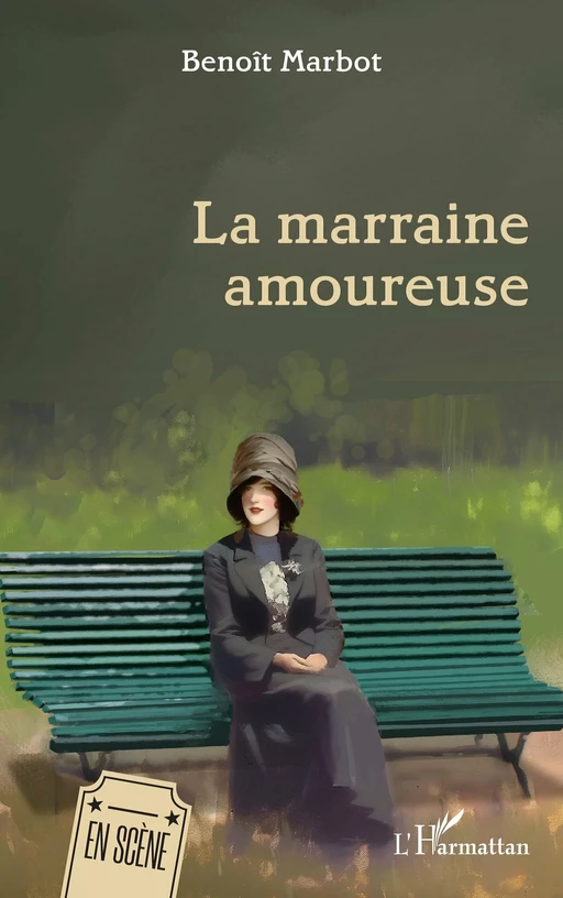 La marraine amoureuse - Benoît Marbot - Editions L'Harmattan