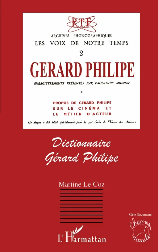 Dictionnaire Gérard Philippe - Martine Le Coz - Editions L'Harmattan