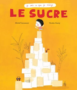 Le Sucre