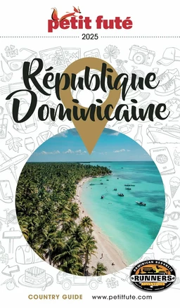 RÉPUBLIQUE DOMINICAINE 2025 Petit Futé