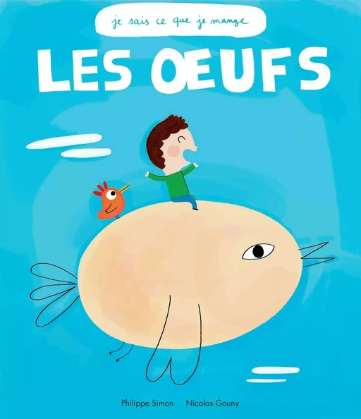 Les Oeufs - Philippe Simon - Les Editions du Ricochet