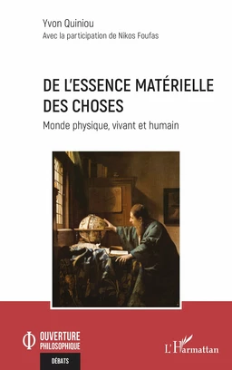 De l’essence matérielle des choses