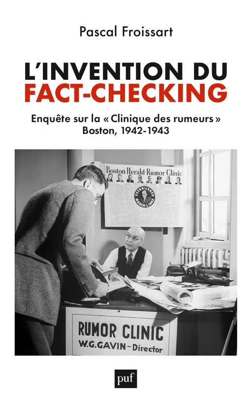 L’invention du fact-checking - Pascal Froissart - Humensis