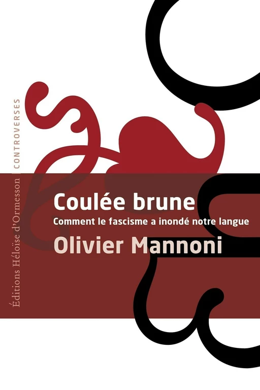 Coulée brune - Olivier Mannoni - Héloïse d'Ormesson