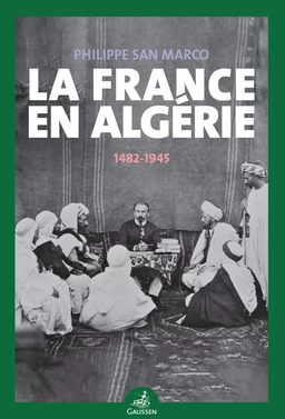 La France en Algérie