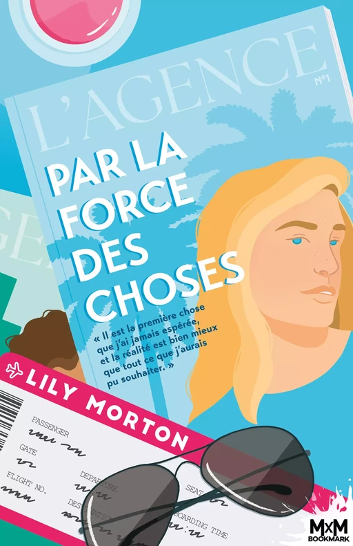 Par la force des choses - Lily Morton - MxM Bookmark