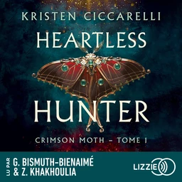 Heartless Hunter : Crimson Moth - Tome 1 (version française)