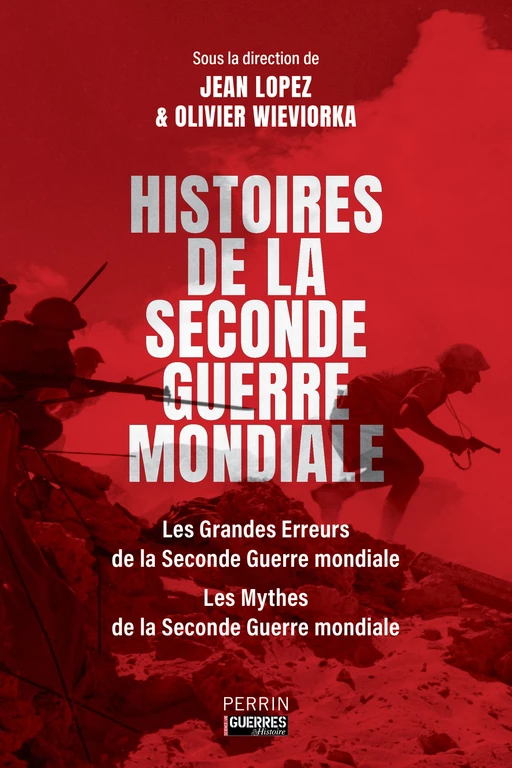 Histoires de la Seconde Guerre mondiale -  - Place des éditeurs