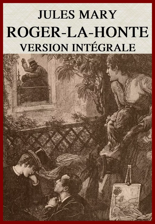 Roger-La-Honte (Illustré) - Jules Mary - lci-eBooks