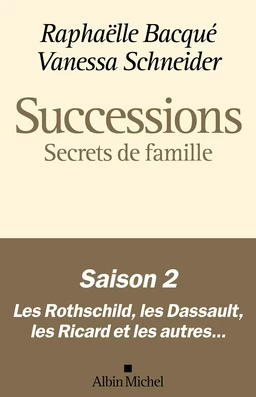 Successions - Saison 2 : Secrets de famille