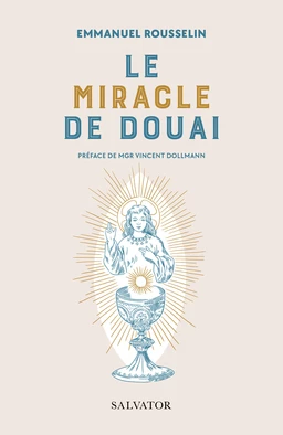 Le miracle de Douai