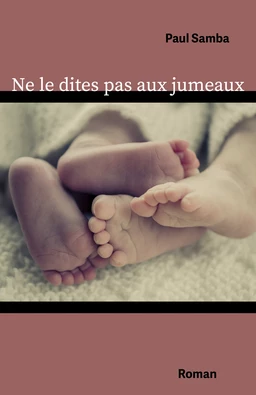 Ne le dites pas  aux jumeaux