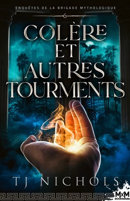 Colère et autres tourments