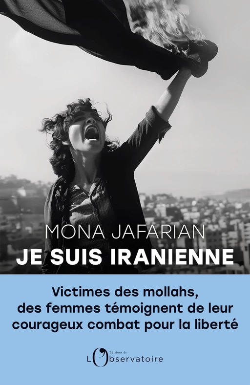 Je suis iranienne - Mona Jafarian - Humensis