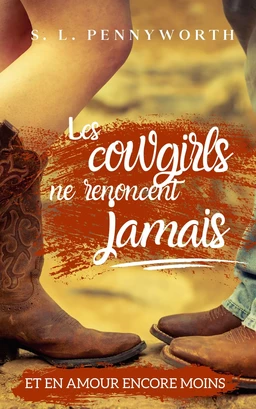 Les cowgirls ne renoncent jamais