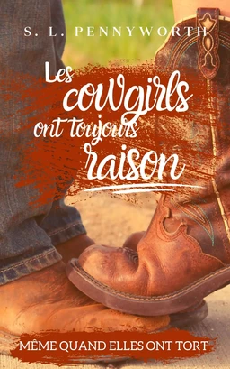 Les cowgirls ont toujours raison