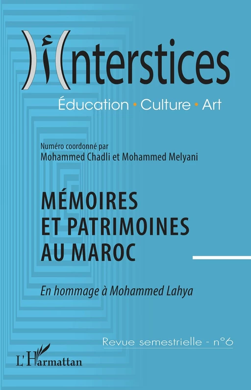 Mémoires et patrimoine au Maroc -  - Editions L'Harmattan