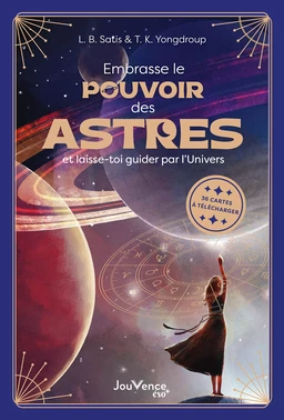 Embrasse le pouvoir des astres et laisse-toi guider par l'Univers