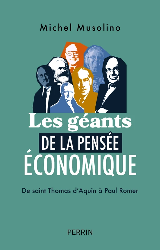 Les géants de la pensée économique - Michel Musolino - Place des éditeurs