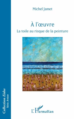 À l’oeuvre