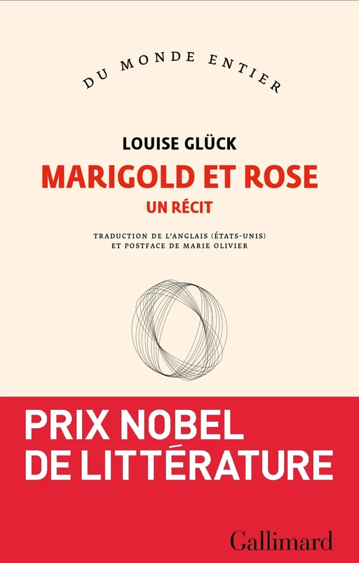 Marigold et Rose - Louise Glück - Editions Gallimard