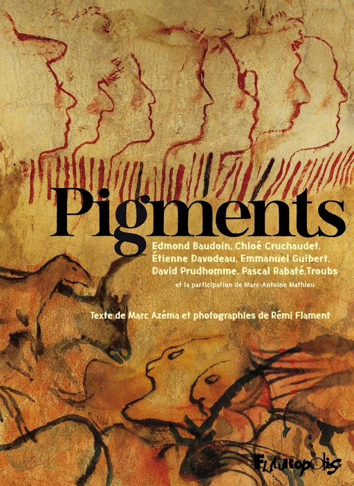 Pigments -  Collectifs - Éditions Futuropolis