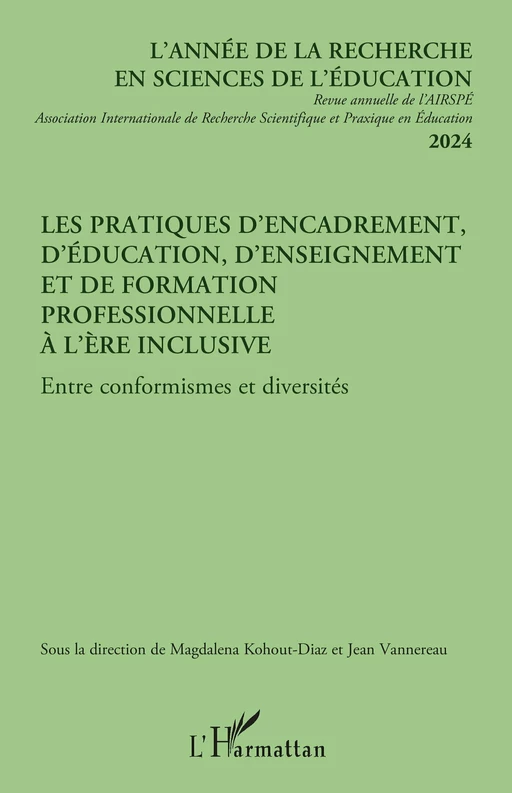 Les pratiques d’encadrement, d’éducation, d’enseignement et de formation professionnelle à l’ère inclusive -  - Editions L'Harmattan