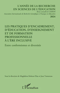 Les pratiques d’encadrement, d’éducation, d’enseignement et de formation professionnelle à l’ère inclusive