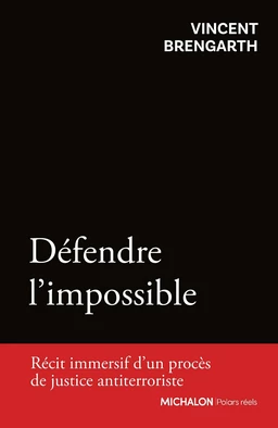 Défendre l'impossible