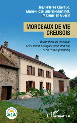 Morceaux de vie creusois