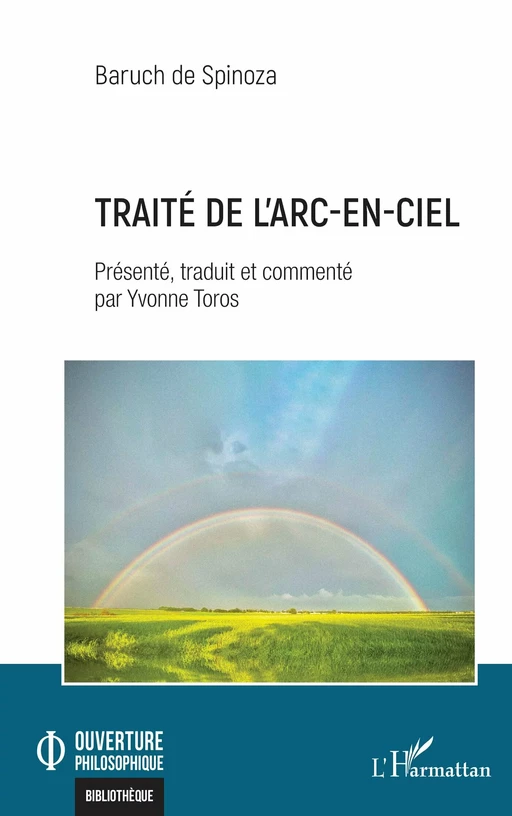 Traité de l’arc-en-ciel - Baruch de Spinoza - Editions L'Harmattan