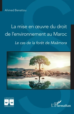 La mise en oeuvre du droit de l’environnement au Maroc