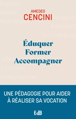 Éduquer Former Accompagner