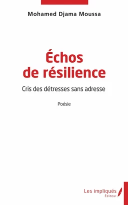 Echos de résilience