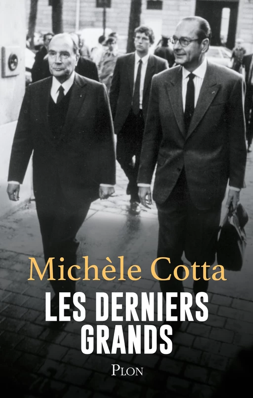 Les Derniers grands - Michèle Cotta - Place des éditeurs