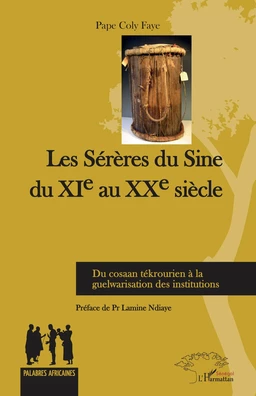 Les Sérères du Sine du XIe au XXe siècle