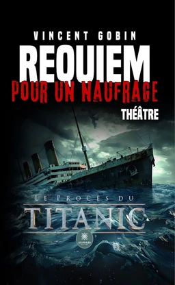 Requiem pour un naufrage