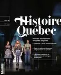 Histoire Québec. Vol. 30 No. 1, 2024